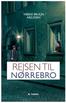 Rejsen til Nørrebro af Vibeke Bruun Arildsen