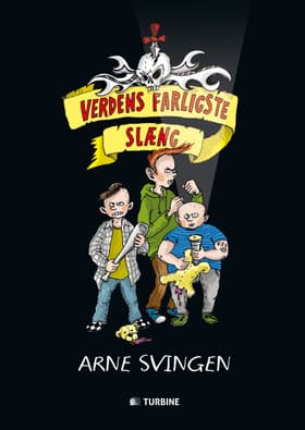 Verdens farligste slæng af Arne Svingen