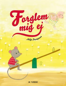 Forglem mig ej af Milja Praagman