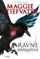 Ravnedrengene af Maggie Stiefvater