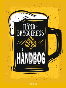 Håndbryggerens håndbog af Erik Lars Myers