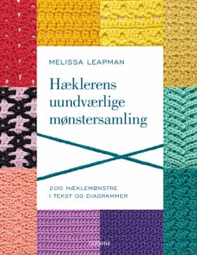 Hæklerens uundværlige mønstersamling af Melissa Leapman