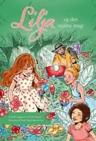 Lilja og den stjålne magi