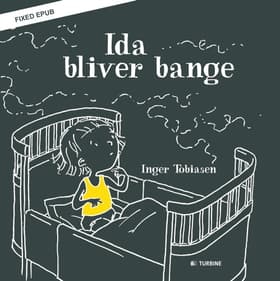 Ida bliver bange af Inger Tobiasen