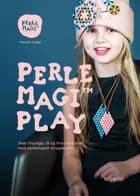 Perlemagi Play
