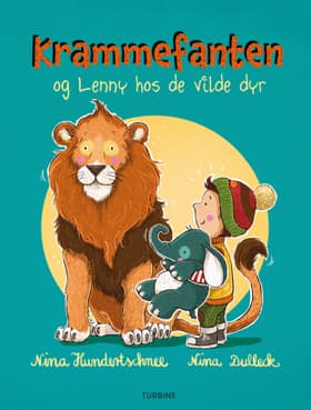 Krammefanten og Lenny hos de vilde dyr af Nina Hundertschnee