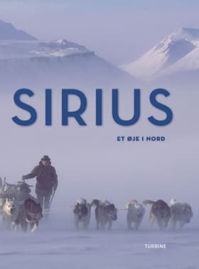 Sirius - et øje i nord af Magnus Elander