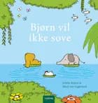 Bjørn vil ikke sove