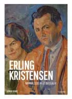 Erling Kristensen: Nærbillede af et digterliv
