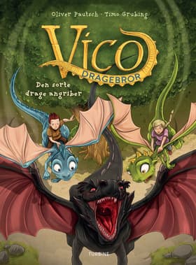 Vico Dragebror - Den sorte drage angriber af Oliver Pautsch