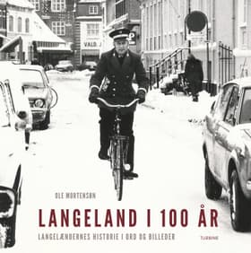 Langeland i 100 år af Ole Mortensøn