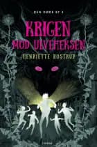 Krigen mod Ulveheksen