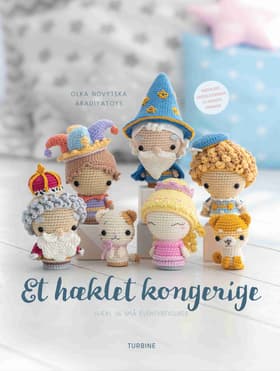 Et hæklet kongerige af Olka Novytska