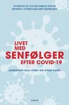 Livet med senfølger af covid-19