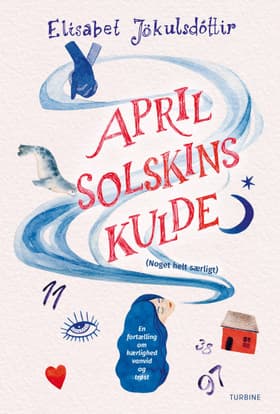 Aprilsolskinskulde (Noget helt særligt) af Elísabet Jökulsdóttir