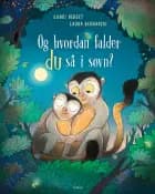 Og hvordan falder du så i søvn?