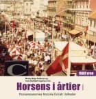 Horsens i årtier - 1980’erne