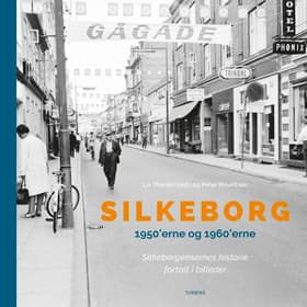 Silkeborg 1950'erne og 1960'erne af Peter Mouritsen