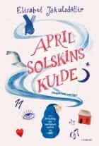 Aprilsolskinskulde (Noget helt særligt)