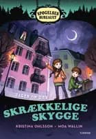 Spøgelsesbureauet. Sagen om den skrækkelige skygge