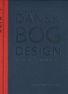 Dansk bogdesign i det 20. århundrede af Per Andersen