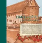 Danehoffet i samtidens kilder