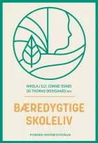 Bæredygtige skoleliv