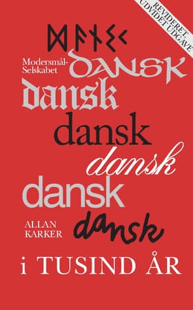 Dansk i tusind år af Modersmål Selskabet