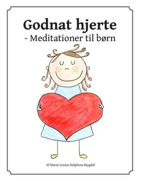 Godnat hjerte af Marie Louise Delphina Mygdal