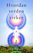 Hvordan verden virker