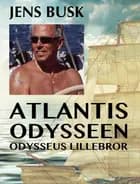 Atlantis Odysseen, Odysseus lillebror
