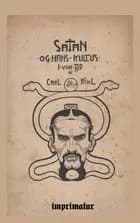 Satan og hans kultus i vor tid