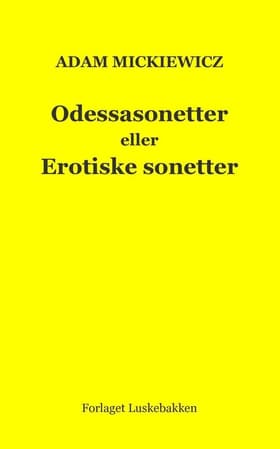 Odessasonetter eller Erotiske sonetter af Adam Mickiewicz