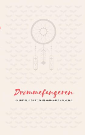 Drømmefangeren: En Opløftende Ugentlig Actionplanner for dig, der gerne vil nå mere af det, der er vigtigt af Jesper Sylvester
