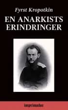 En Anarkists Erindringer