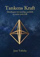 Tankens Kraft - Håndbogen for åndelige godtfolk og andre gode folk