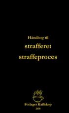 Håndbog til strafferet og straffeproces