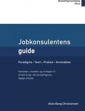 Jobkonsulentens guide af Allan Bang Christiansen