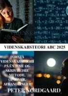 Videnskabsteori ABC 2025