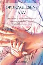 Opdragelsens arv