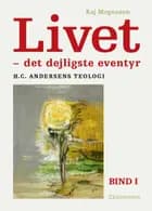 Livet - det dejligste eventyr