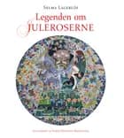 Legenden om juleroserne (illustreret)