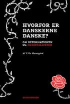 Hvorfor er danskerne danske?