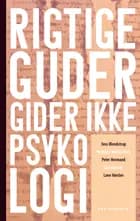 Rigtige guder ikke psykologi