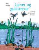 Larver og guldsmede
