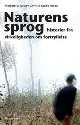 Naturens sprog af Mickey Gjerris