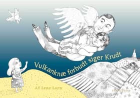 Vulkanknæ forbudt siger Krudt af Lene Larn