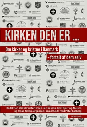 Kirken den er ... af Bent Bjerring-Nielsen