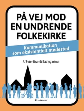 På vej mod en undrende folkekirke af Peter Brandt Baumgartner