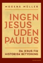Ingen Jesus uden Paulus